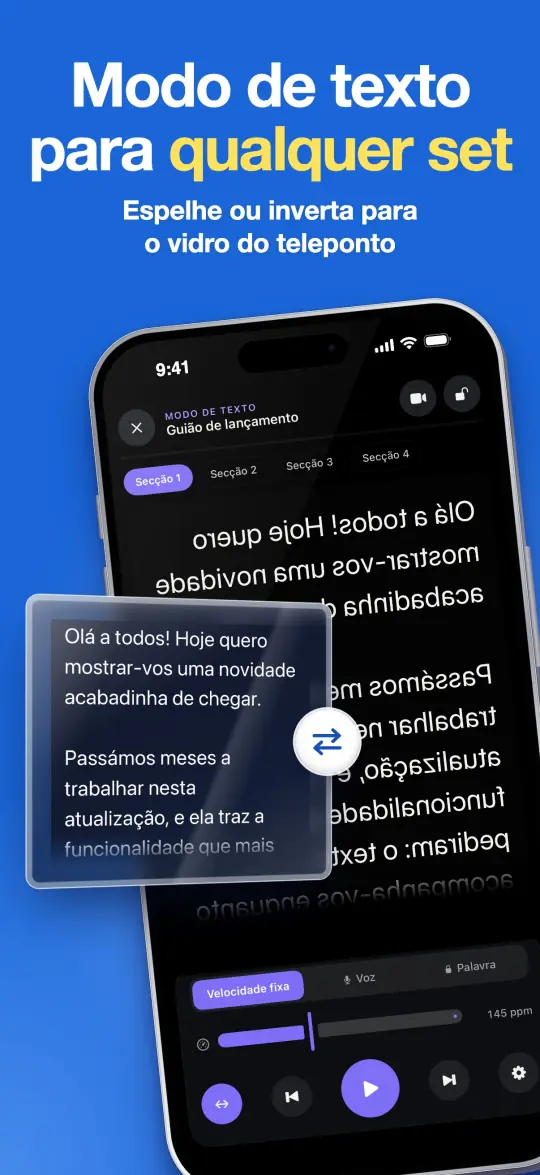 Modo de texto para qualquer set — Espelhe ou inverta para o vidro do teleponto